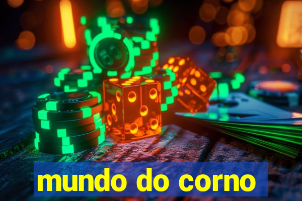 mundo do corno